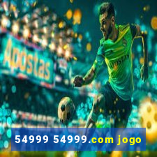 54999 54999.com jogo